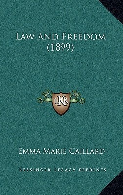 Law And Freedom (1899)