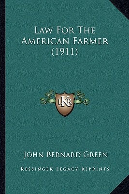 Law For The American Farmer (1911)