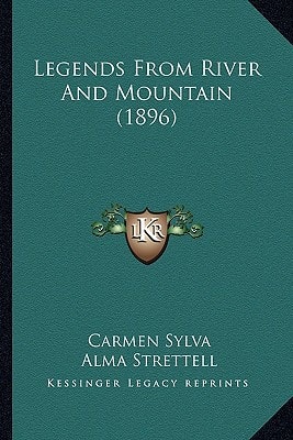 Legends From River And Mountain (1896)