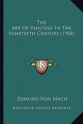 The Art Of Painting In The Nineteeth Century (1908)