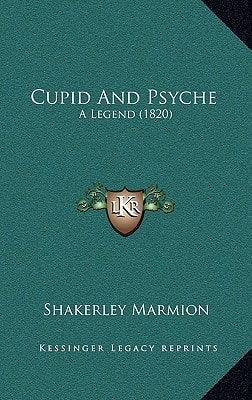 Cupid And Psyche: A Legend (1820)