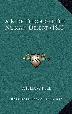 A Ride Through The Nubian Desert (1852)