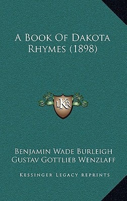 A Book Of Dakota Rhymes (1898)
