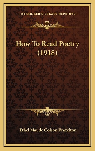 How To Read Poetry (1918)