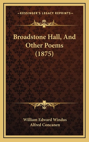Broadstone Hall, And Other Poems (1875)