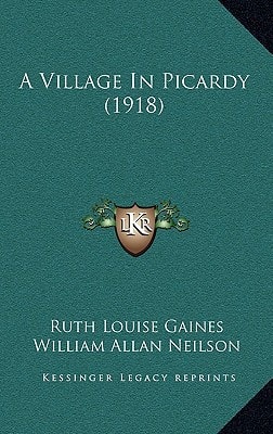 A Village In Picardy (1918)