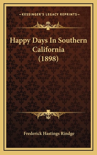 Happy Days In Southern California (1898)