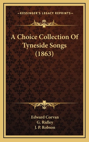 A Choice Collection Of Tyneside Songs (1863)