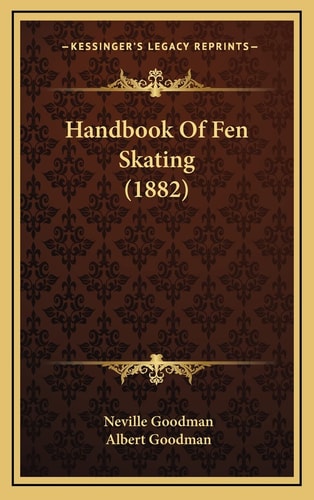 Handbook Of Fen Skating (1882)