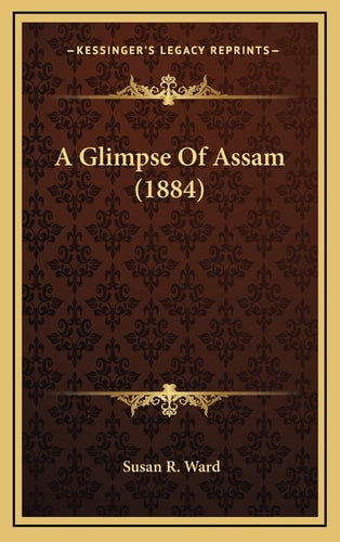 A Glimpse Of Assam (1884)