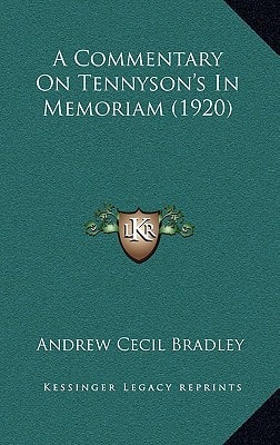 A Commentary On Tennyson's In Memoriam (1920)