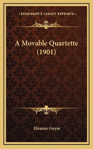 A Movable Quartette (1901)