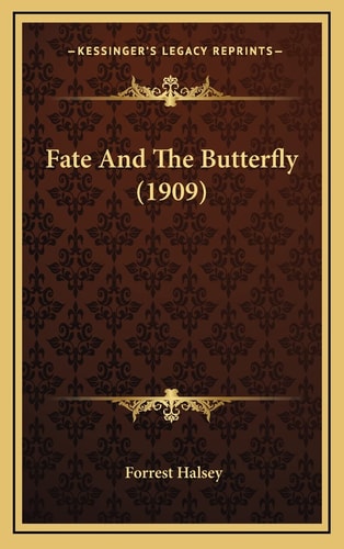 Fate And The Butterfly (1909)