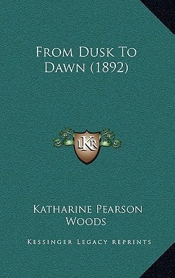 From Dusk To Dawn (1892)