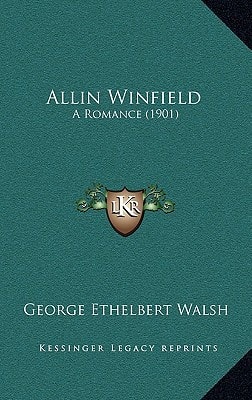 Allin Winfield: A Romance (1901)