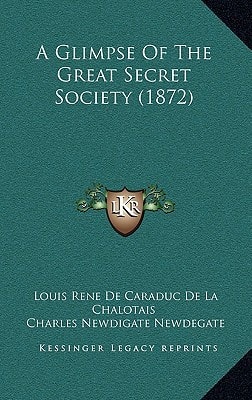 A Glimpse Of The Great Secret Society (1872)