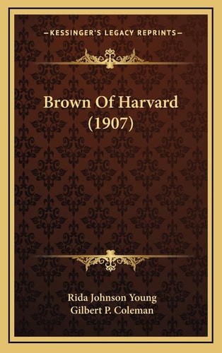 Brown Of Harvard (1907)