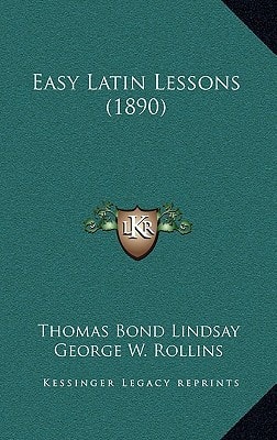 Easy Latin Lessons (1890)