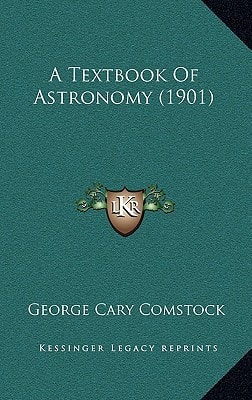 A Textbook Of Astronomy (1901)