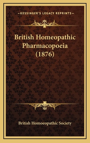 British Homeopathic Pharmacopoeia (1876)