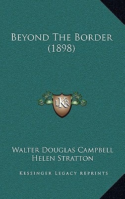 Beyond The Border (1898)