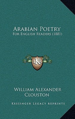 Arabian Poetry: For English Readers (1881)