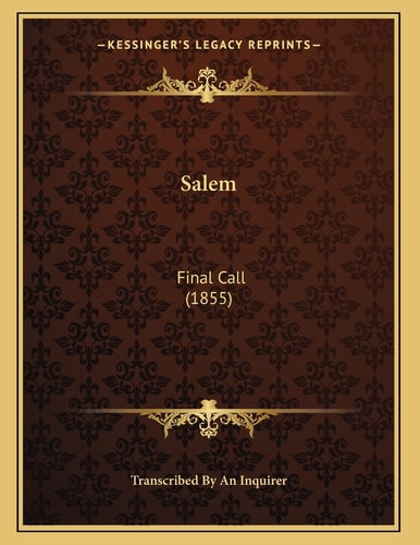 Salem: Final Call (1855)