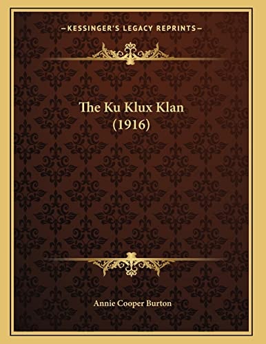 The Ku Klux Klan (1916)
