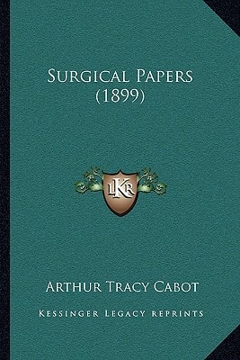 Surgical Papers (1899)