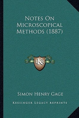 Notes On Microscopical Methods (1887)