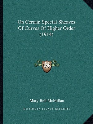 On Certain Special Sheaves Of Curves Of Higher Order (1914)