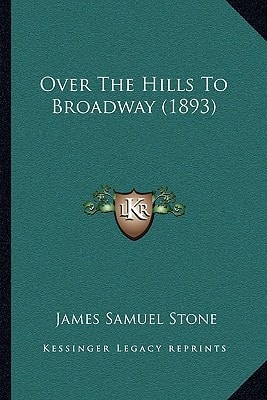 Over The Hills To Broadway (1893)