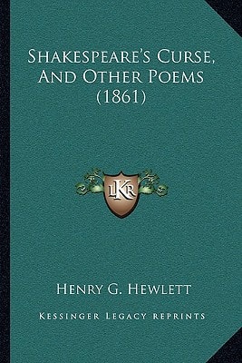 Shakespeare's Curse, And Other Poems (1861)