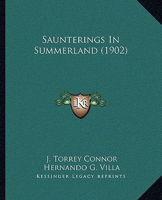 Saunterings In Summerland (1902)