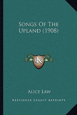 Songs Of The Upland (1908)