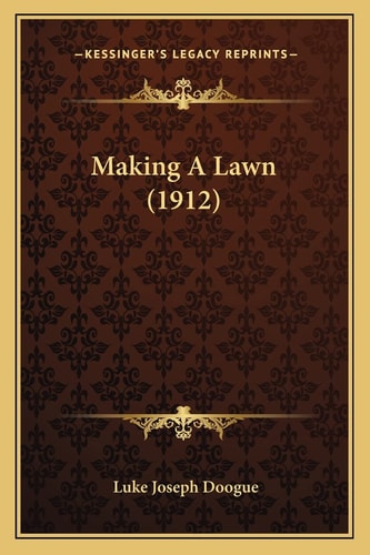 Making A Lawn (1912)
