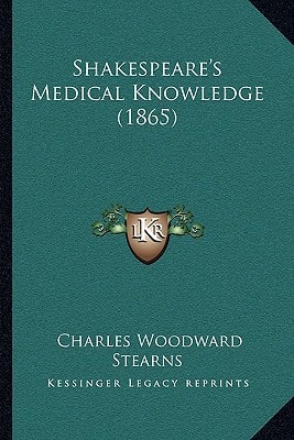 Shakespeare's Medical Knowledge (1865)