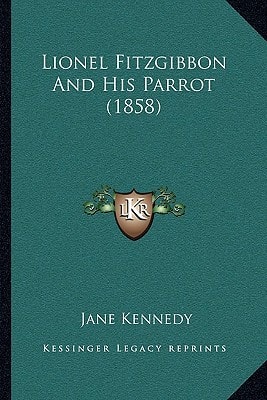 Lionel Fitzgibbon And His Parrot (1858)