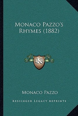 Monaco Pazzo's Rhymes (1882)