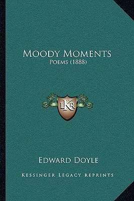 Moody Moments: Poems (1888)