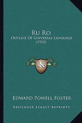 Ru Ro: Outline Of Universal Language (1913)