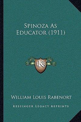 Spinoza As Educator (1911)