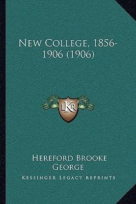 New College, 1856-1906 (1906)