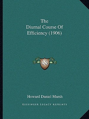 The Diurnal Course Of Efficiency (1906)