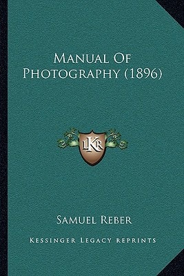 Manual Of Photography (1896)