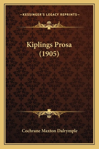 Kiplings Prosa (1905)