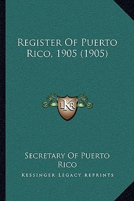 Register Of Puerto Rico, 1905 (1905)