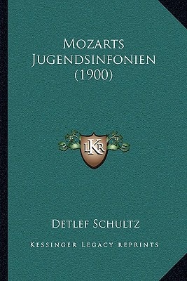 Mozarts Jugendsinfonien (1900)