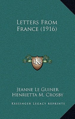 Letters From France (1916)