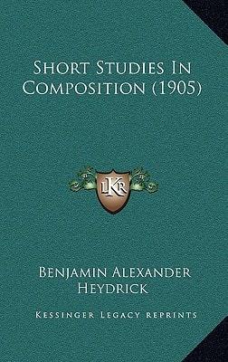 Short Studies In Composition (1905)